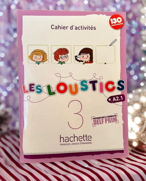 原版進口 Hachette 經典兒童法文教材 LES LOUSTICS 3 : Cahier d'activités 作業本